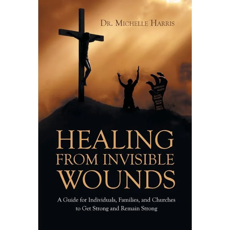 Healing from Invisible Wounds