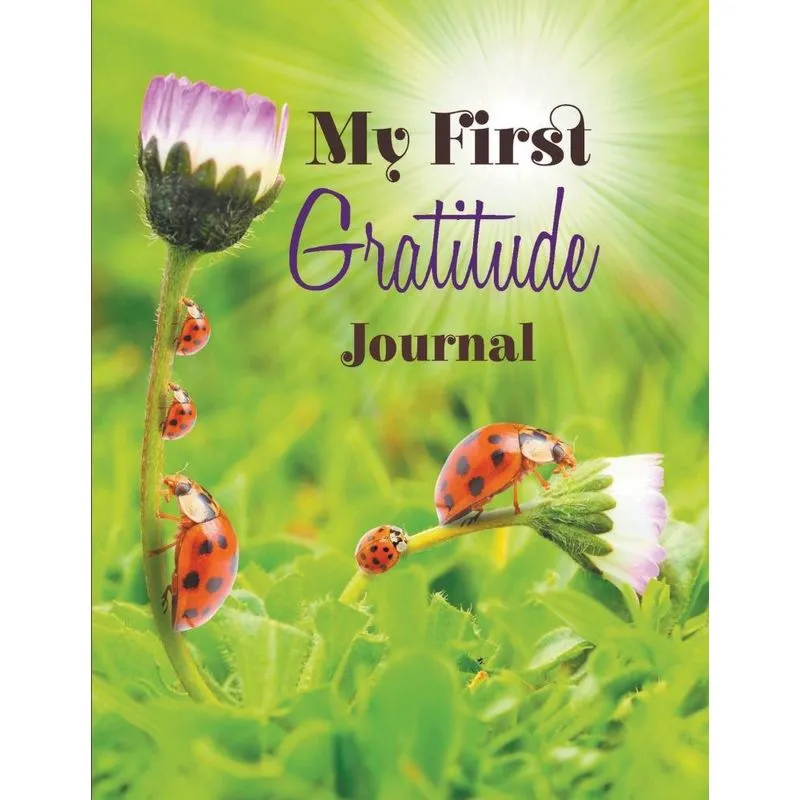 My First Gratitude Journal