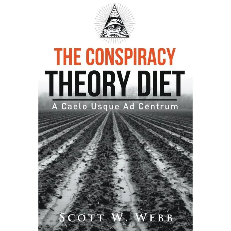 The Conspiracy Theory Diet