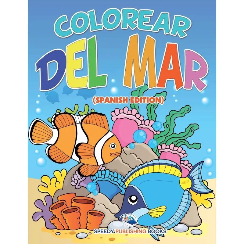 Colorear Del Mar (Spanish Edition)