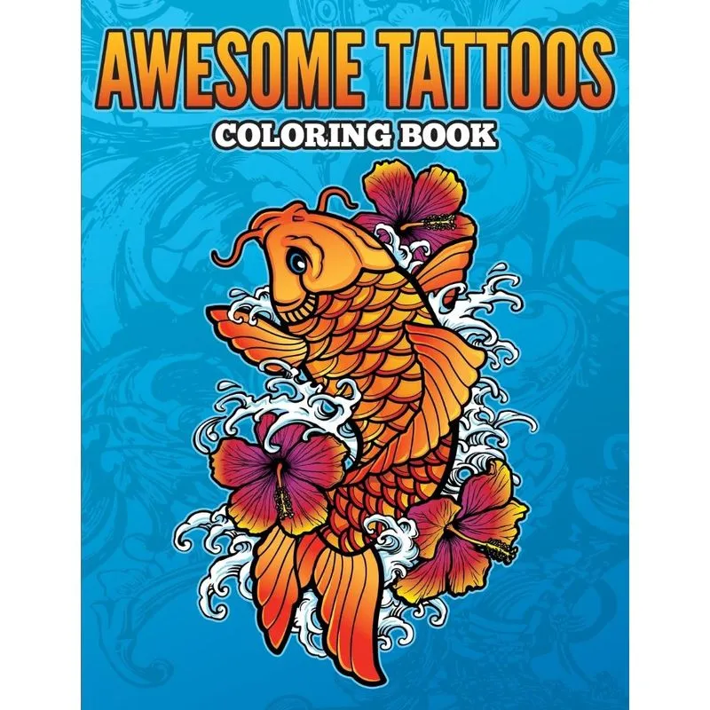 Awesome Tattoos Coloring Book