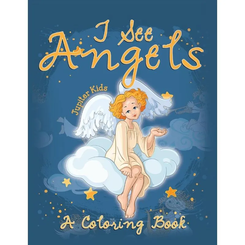 I See Angels (A Coloring Book)
