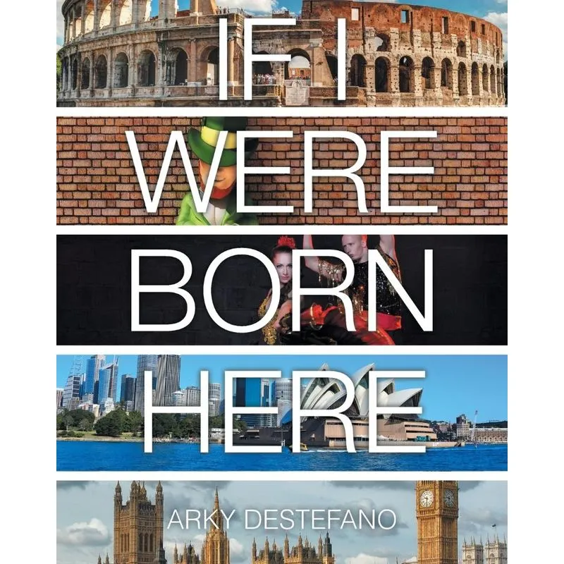 If I Were Born Here