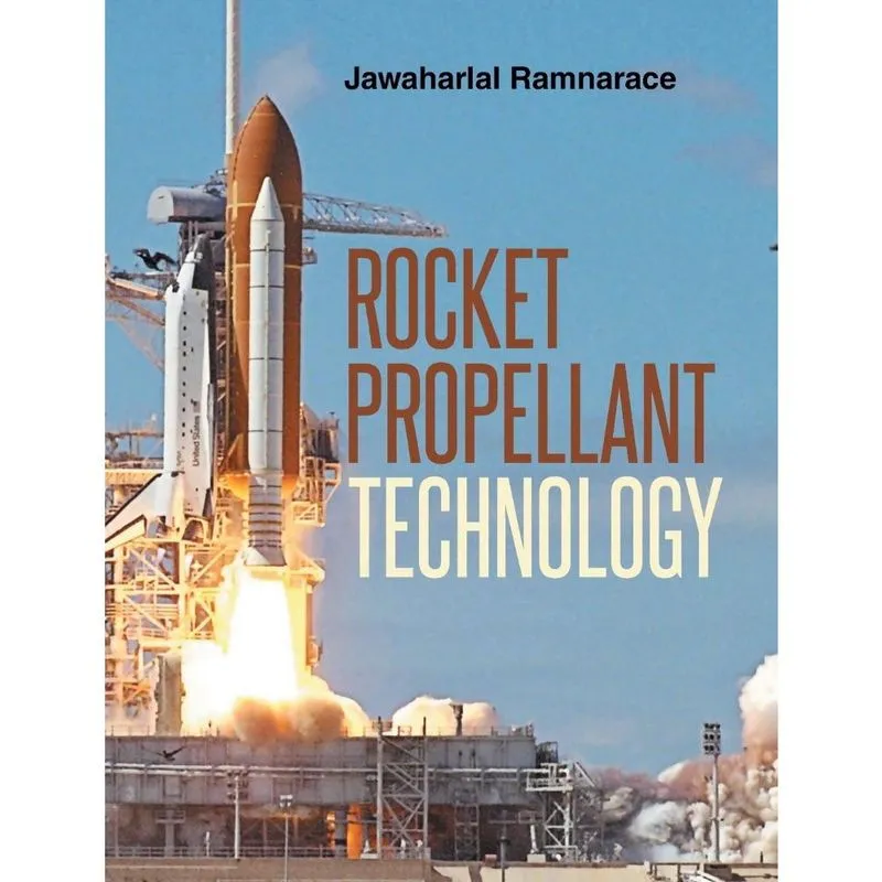 Rocket Propellant Technology