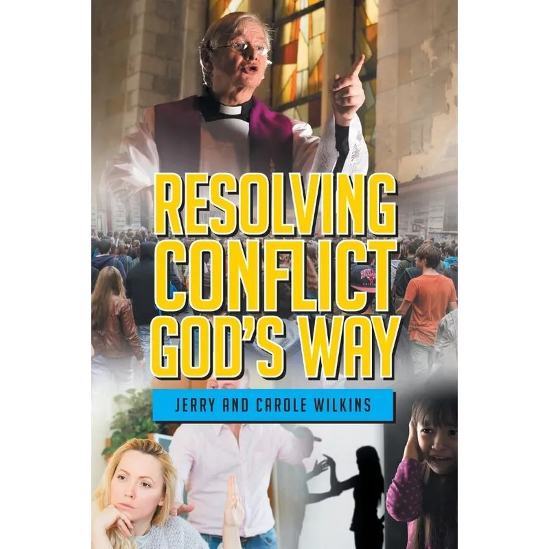 Resolving Conflict Gods Way