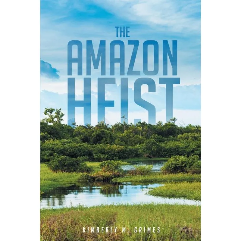 The Amazon Heist