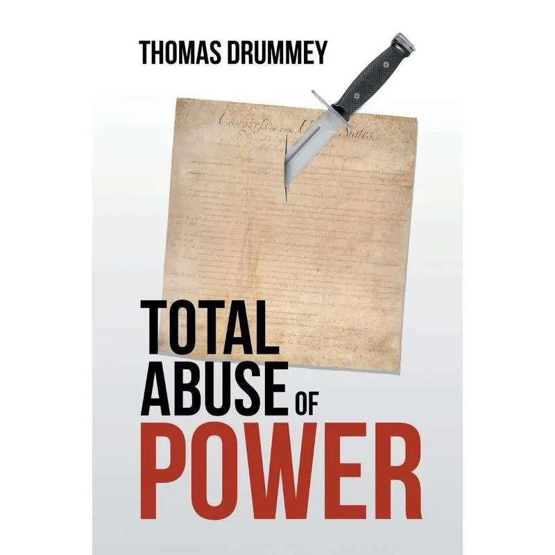 Total Abuse of Power