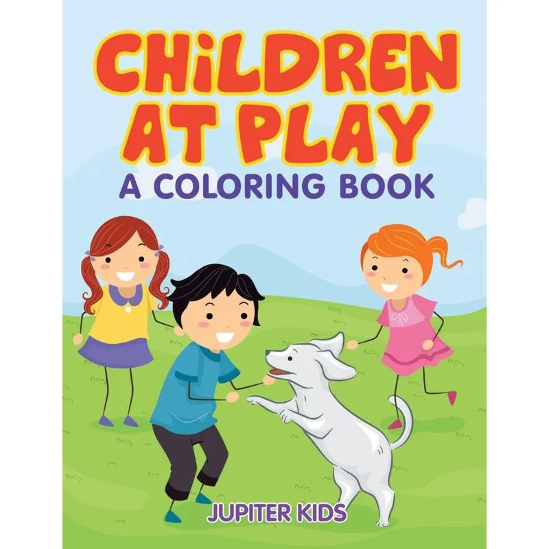 Children at Play (A Coloring Book)