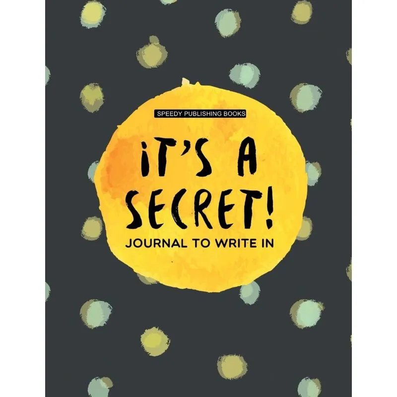 Its a Secret!