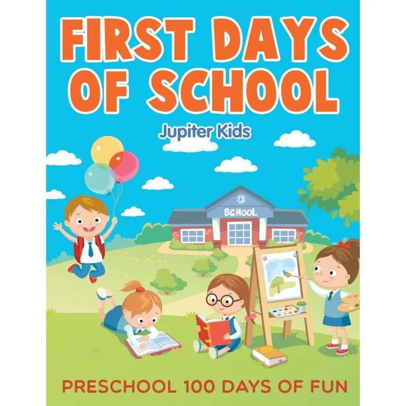 First Days of School