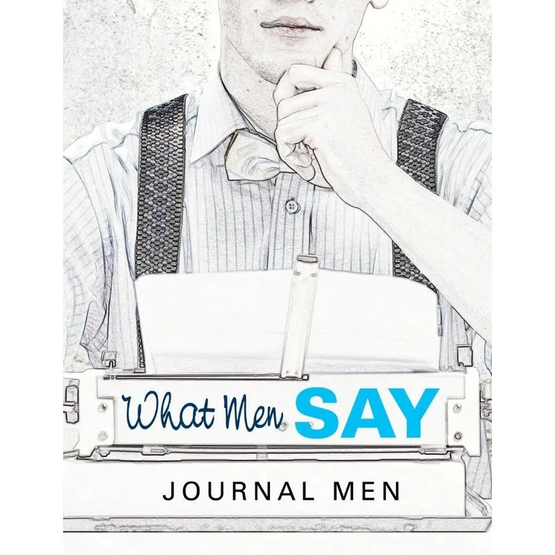 What Men Say