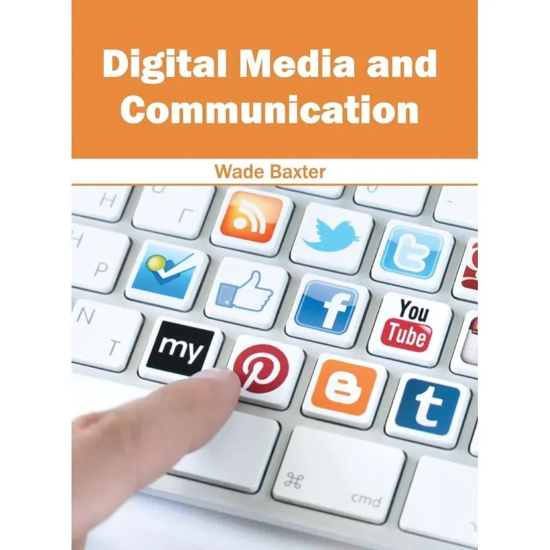 Digital Media and Communication