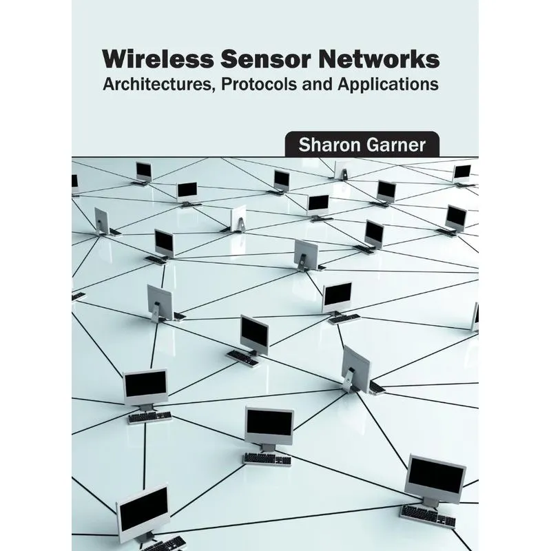 Wireless Sensor Networks