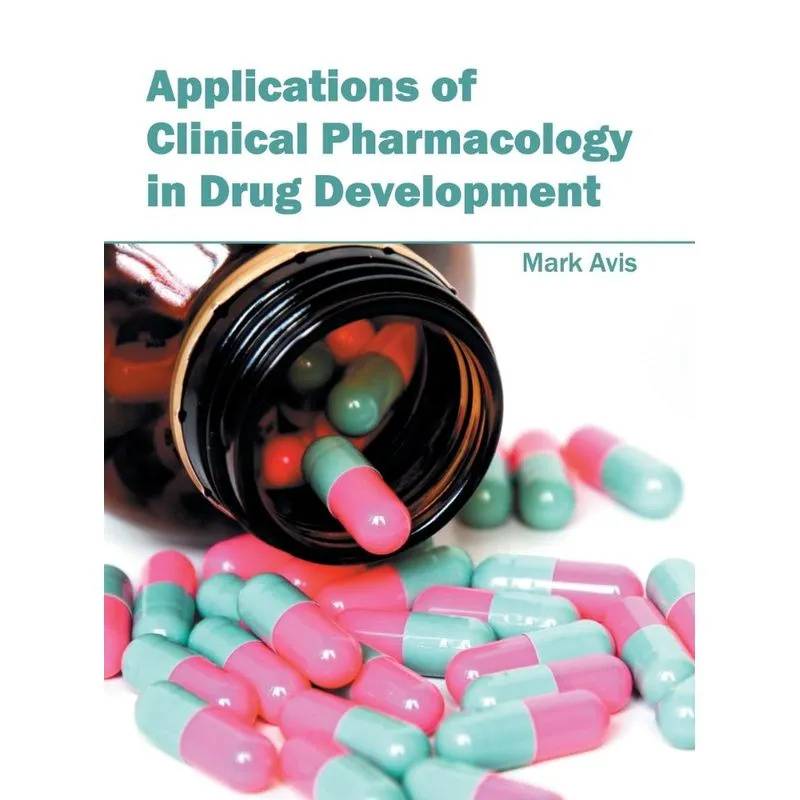 Applications of Clinical Pharmacology in Drug Development
