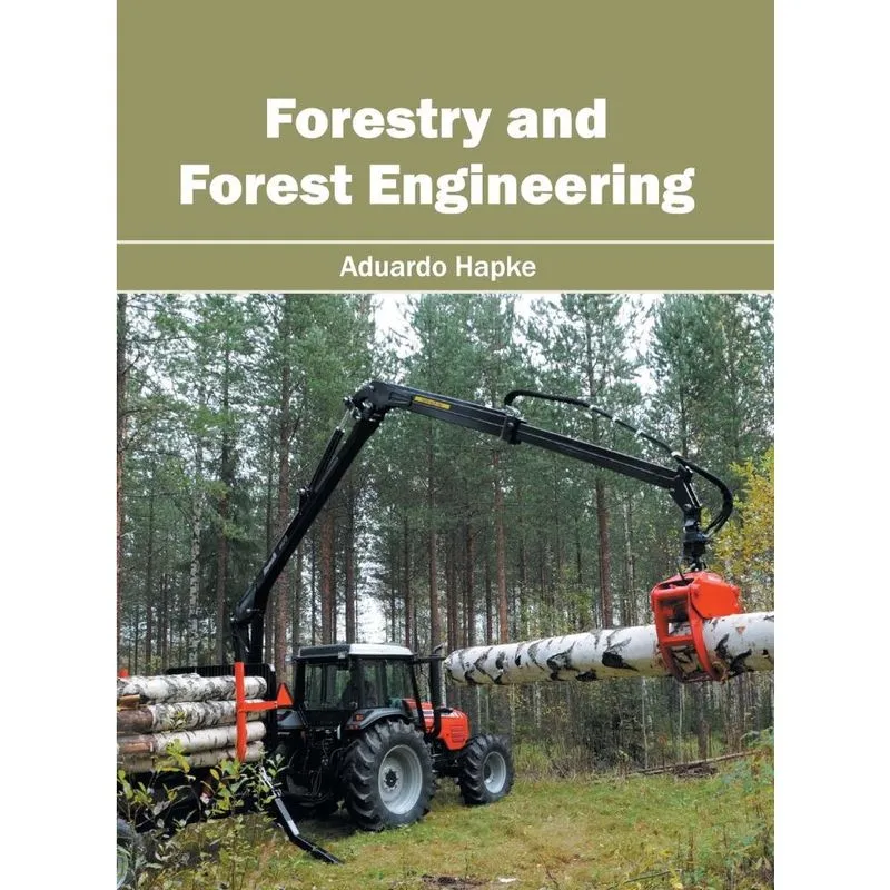 Forestry and Forest Engineering