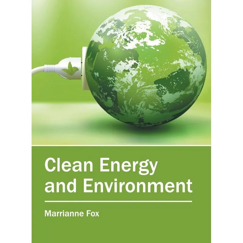 Clean Energy and Environment