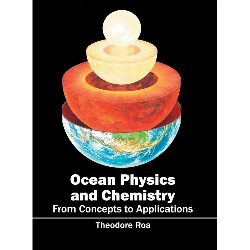 Ocean Physics and Chemistry
