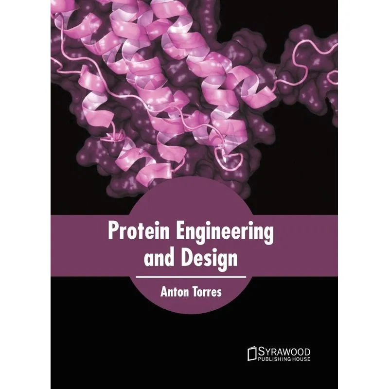 Protein Engineering and Design