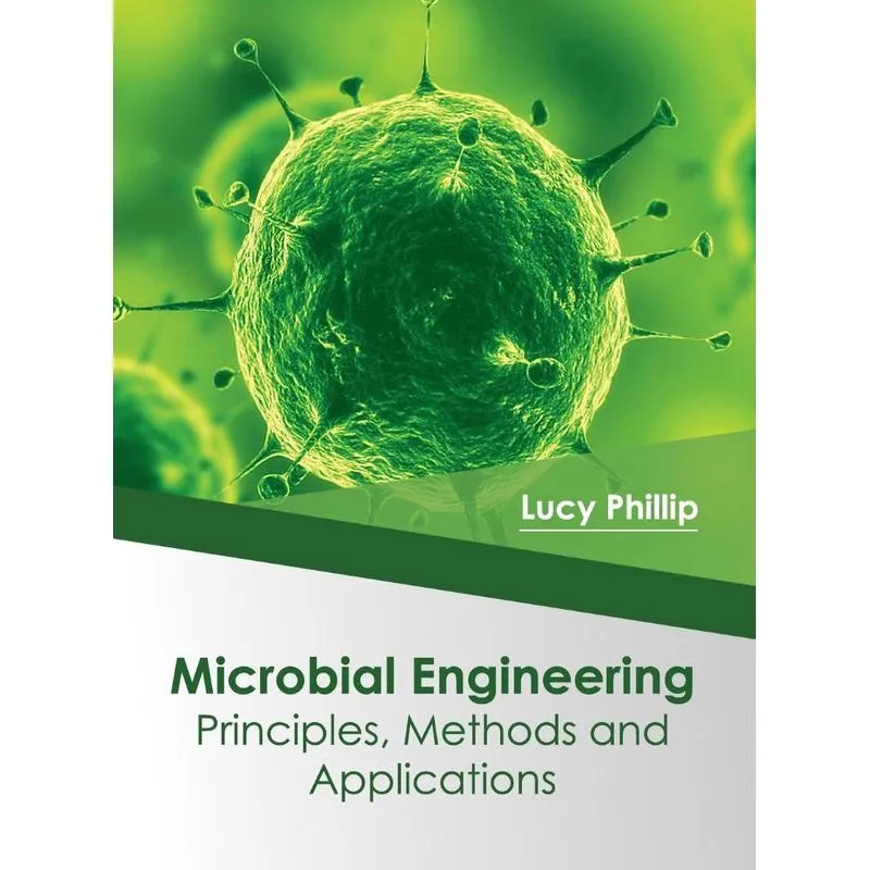 Microbial Engineering