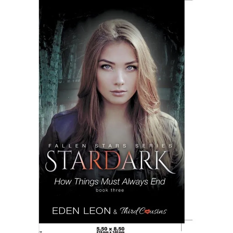 Stardark - How Things Must Always Be (Book 3) Fallen Stars Series