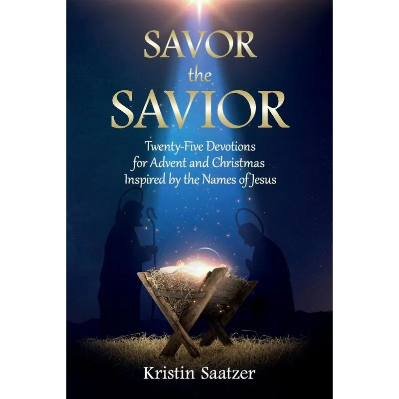 Savor the Savior
