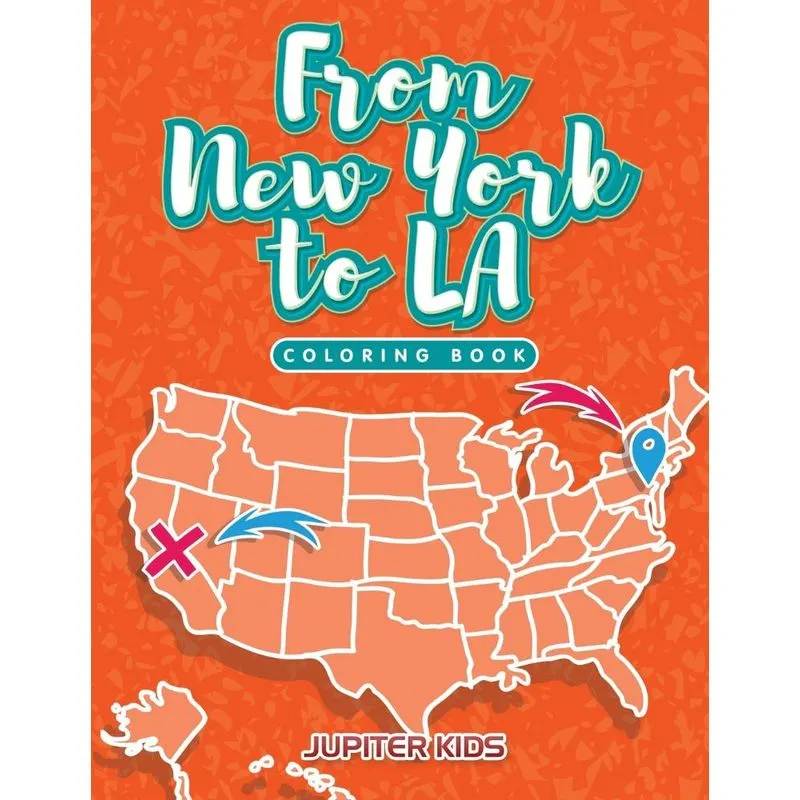 From New York to LA Coloring Book