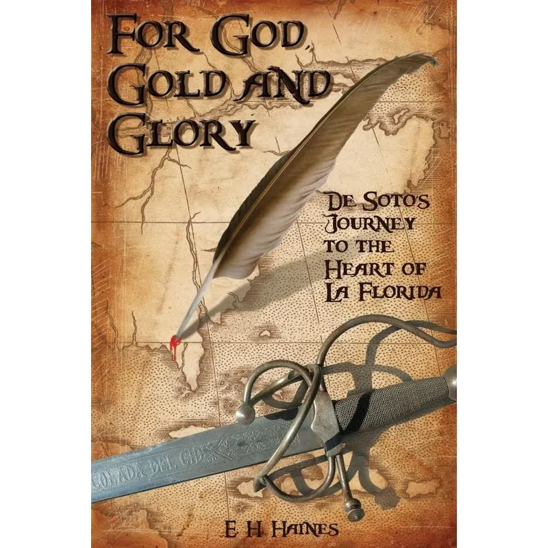 For God, Gold and Glory
