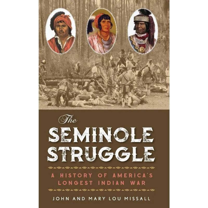 The Seminole Struggle