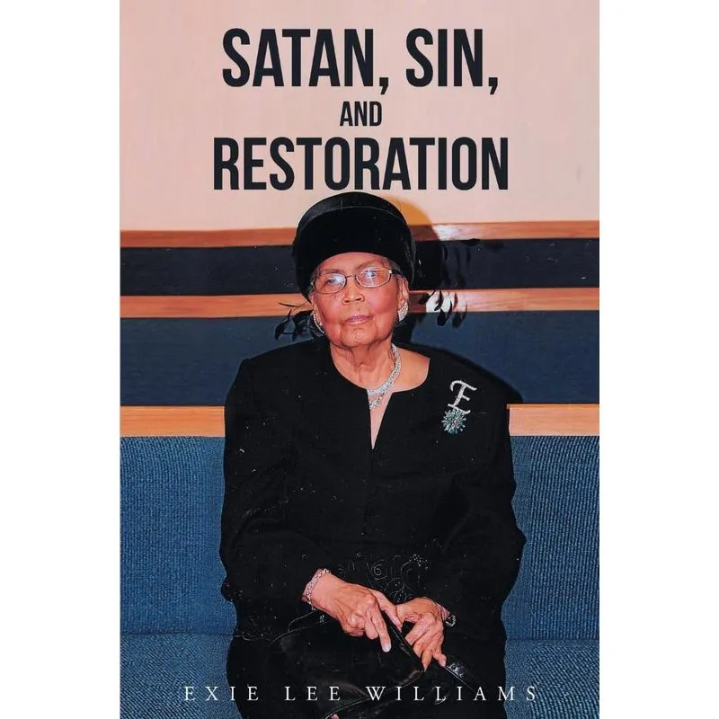 Satan, Sin, and Restoration