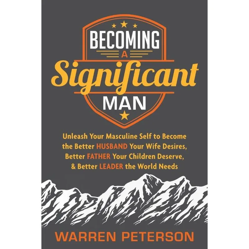 Becoming a Significant Man