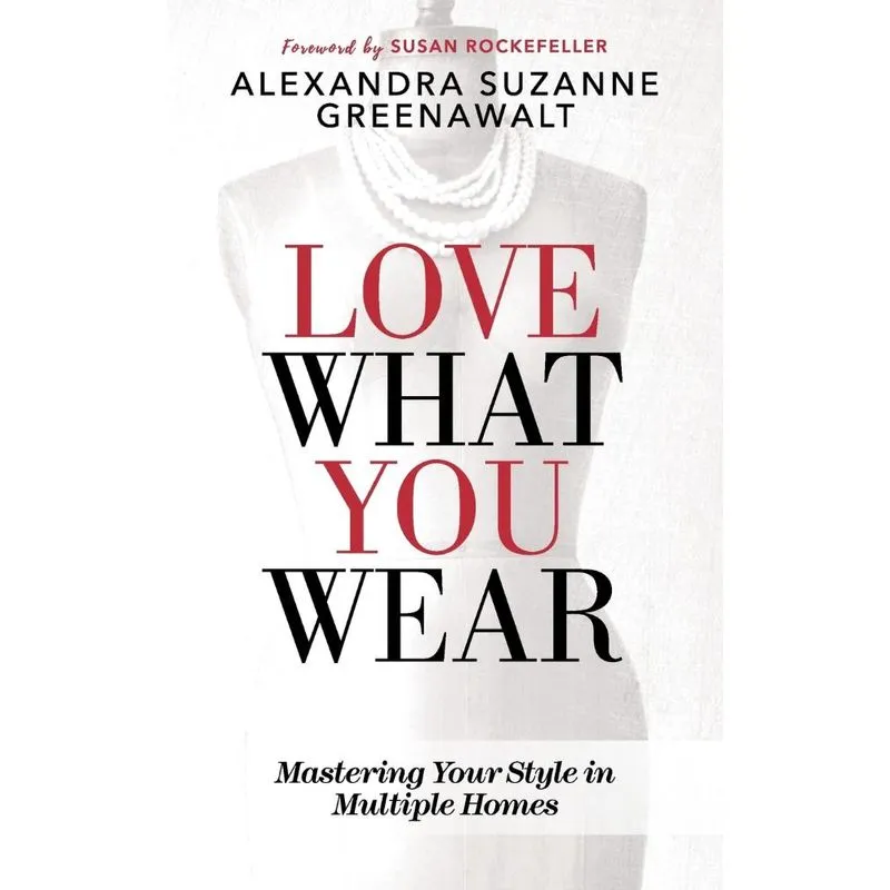 Love What You Wear