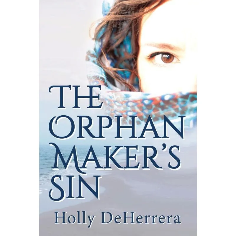 The Orphan Makers Sin