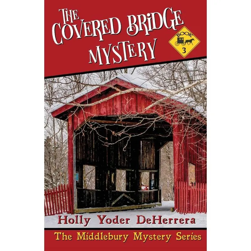 The Covered Bridge Mystery