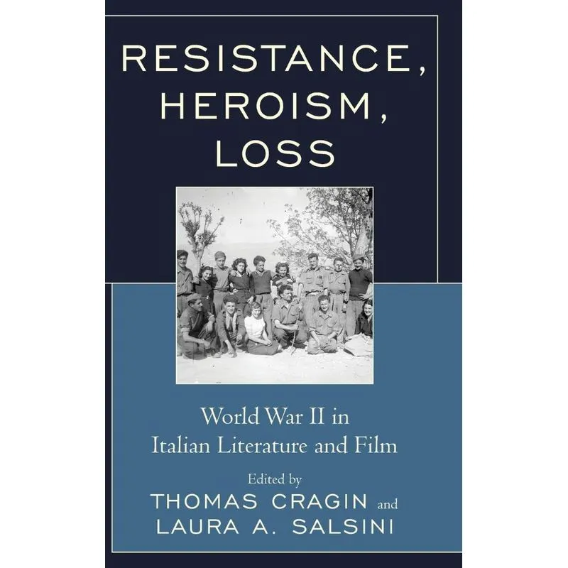 Resistance, Heroism, Loss