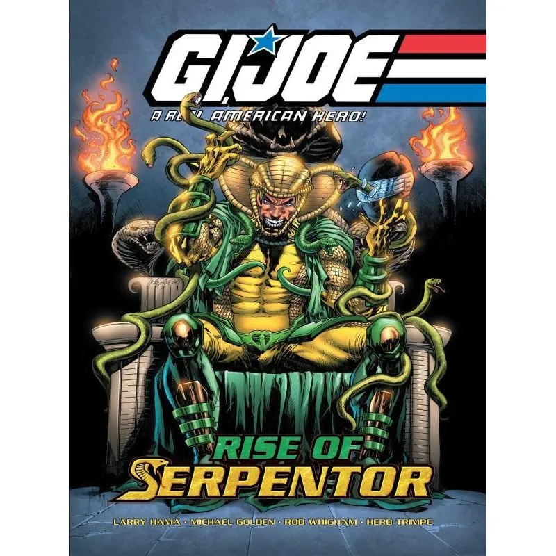 G.I. JOE - A REAL AMERICAN HERO - RISE OF SERPENTOR
