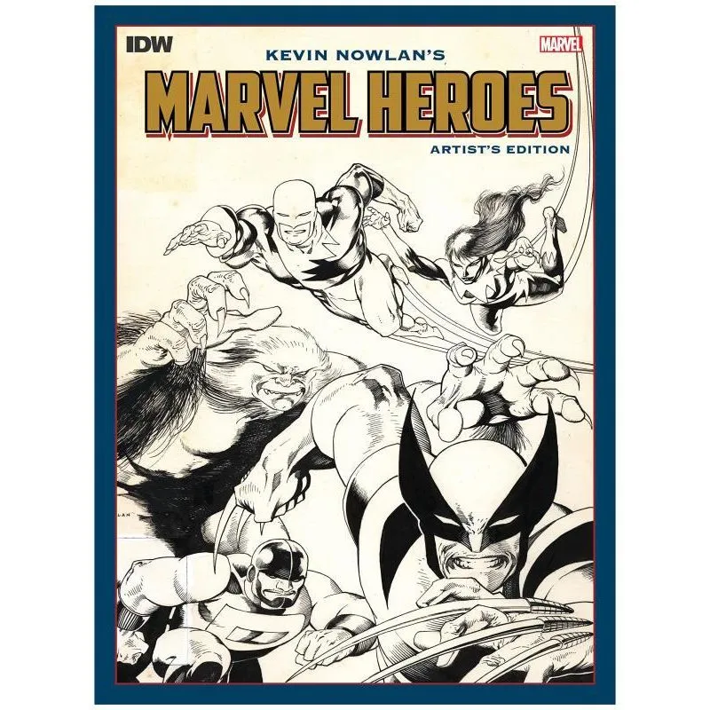 KEVIN NOWLAN'S MARVEL HEROES (ARTIST'S EDITION)