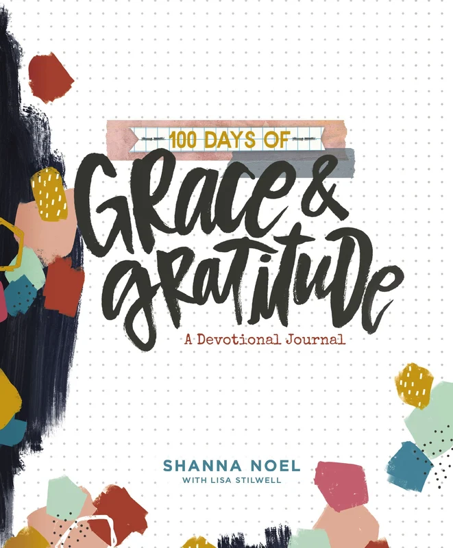 100 Days of Grace & Gratitude: A Devotional Journal (100 Daily Devotions with Bible Verses, Journaling Space, and Prayers) Paperback