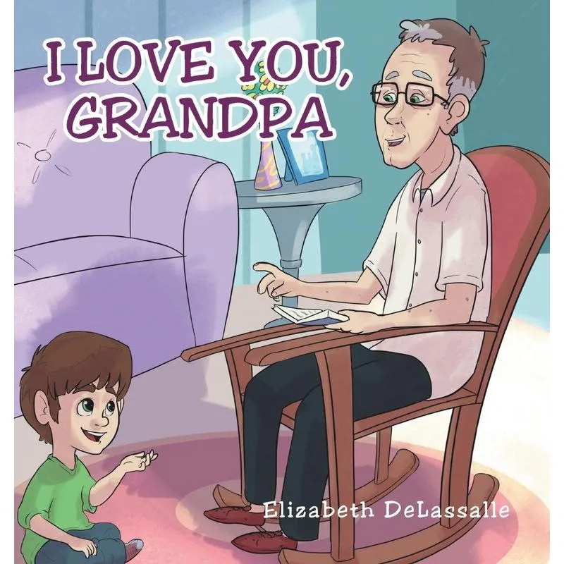 I Love You, Grandpa
