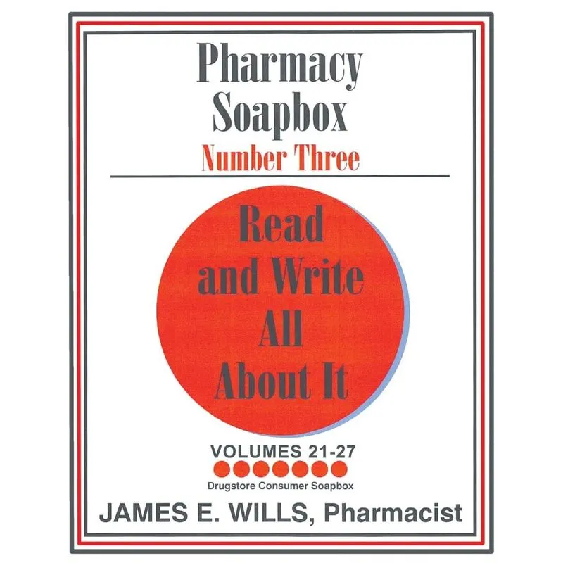 Pharmacy Soapbox Number Three