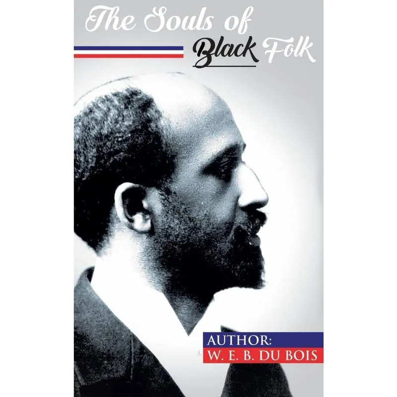 The Souls of Black Folk