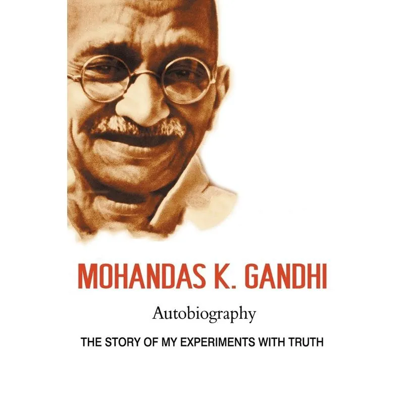 Mohandas K. Gandhi, Autobiography