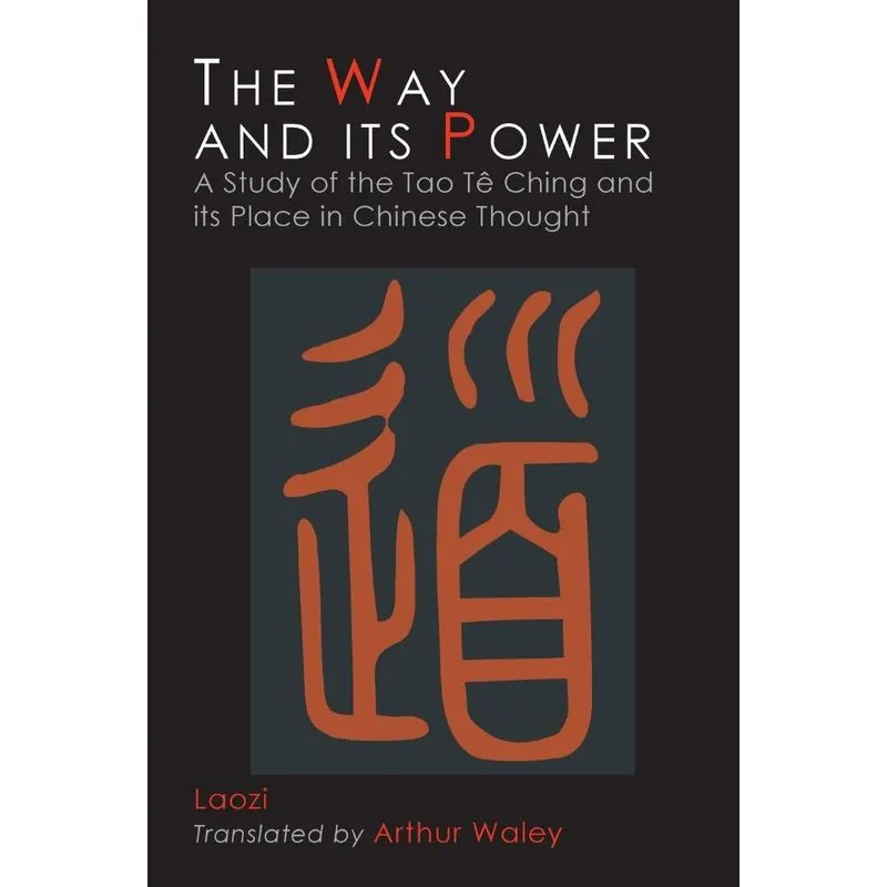 The Way and Its Power