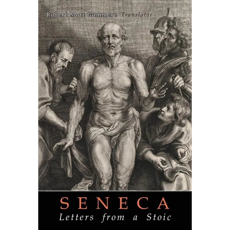 Senecas Letters from a Stoic