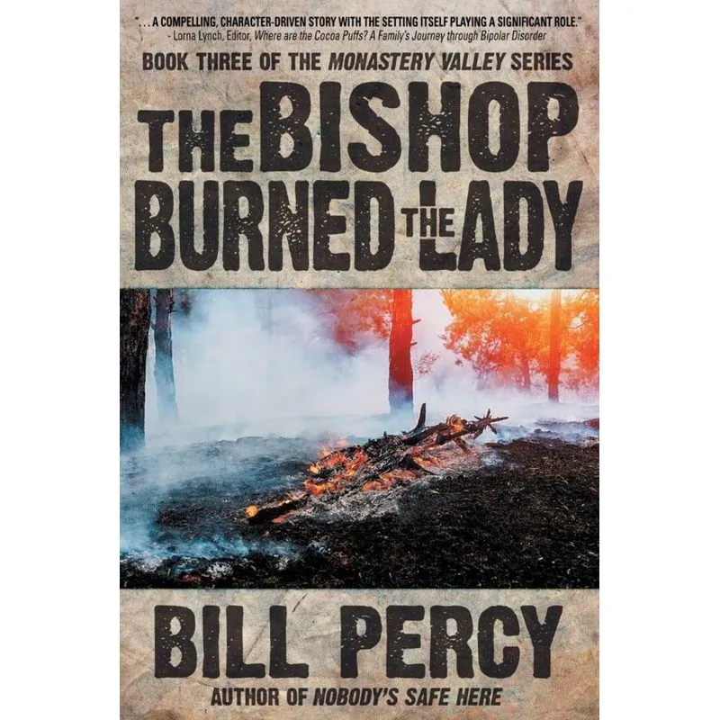 The Bishop Burned the Lady