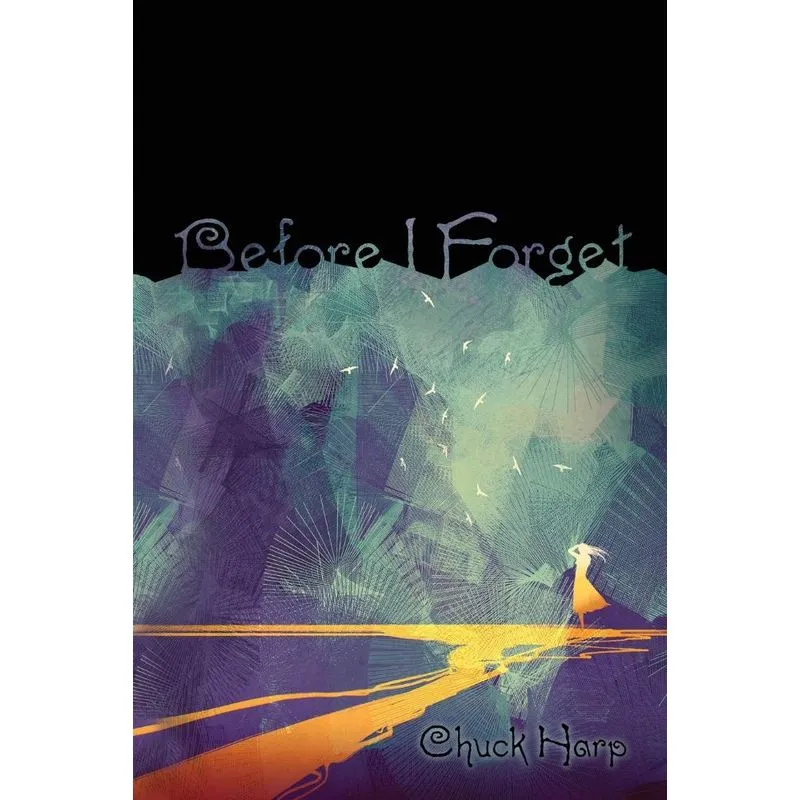 Before I Forget