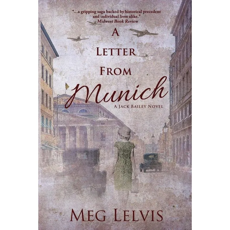A Letter From Munich