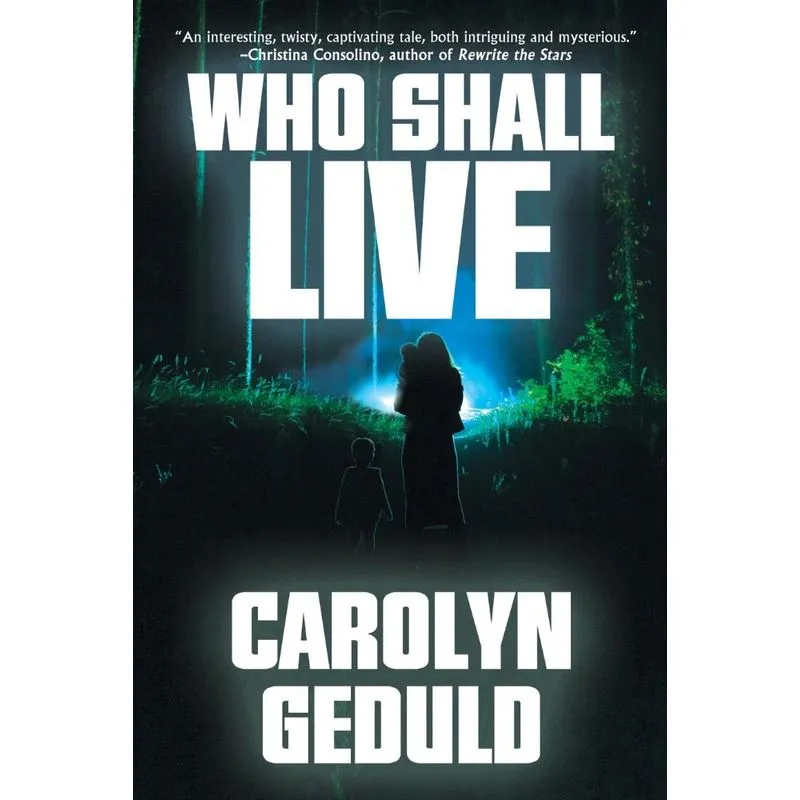Who Shall Live