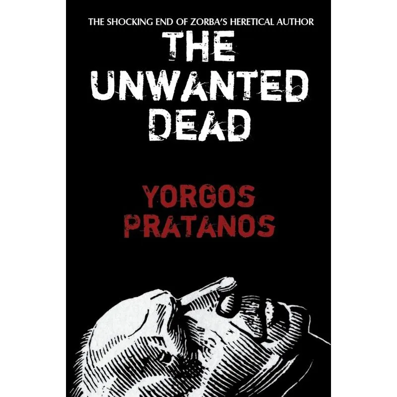 The Unwanted Dead