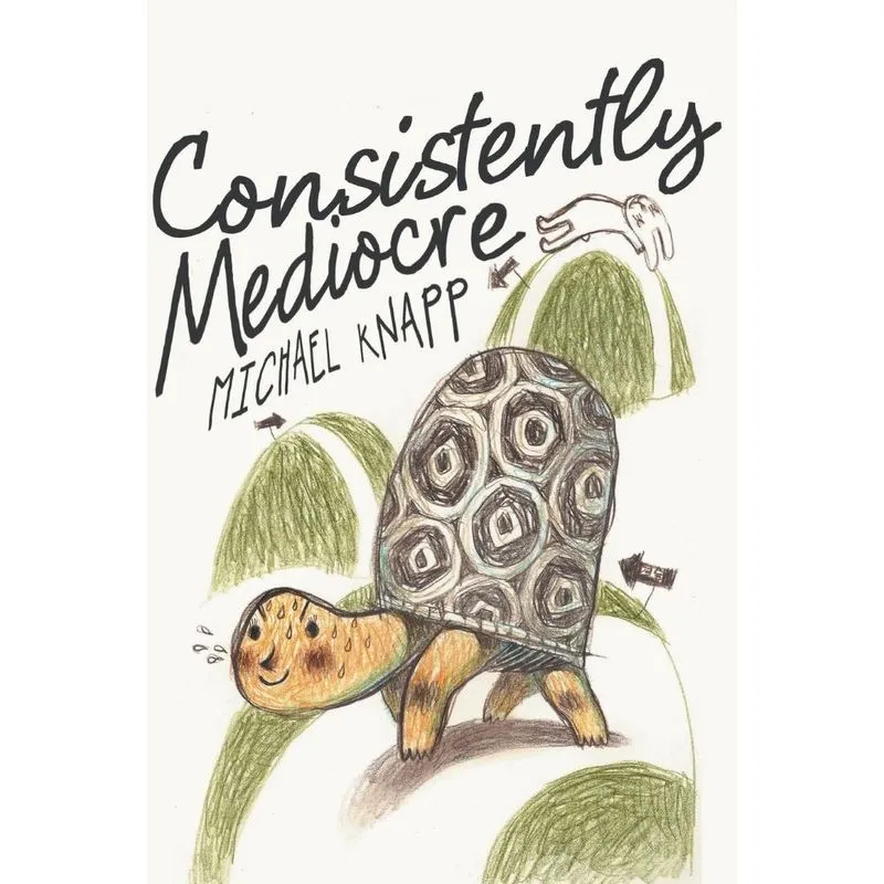 Consistently Mediocre
