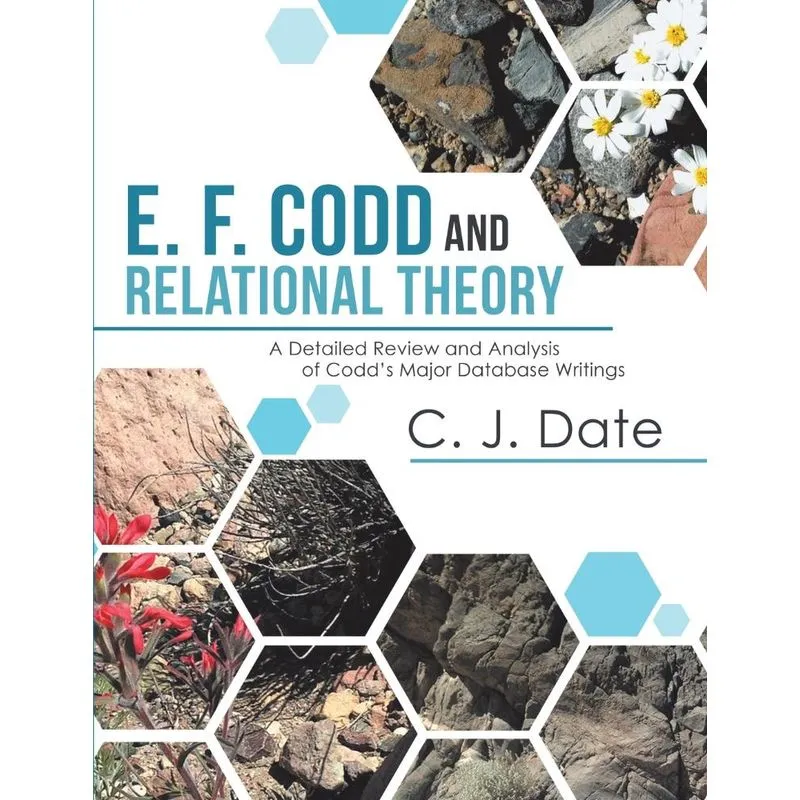 E. F. Codd and Relational Theory